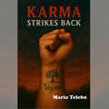Karma strikes back